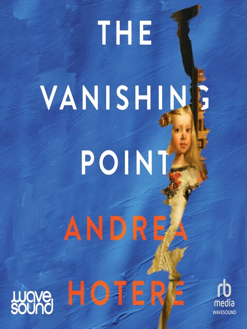 Title details for The Vanishing Point by Andrea Hotere - Wait list